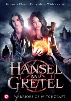 Hansel and Gretel : warriors of witchcraft